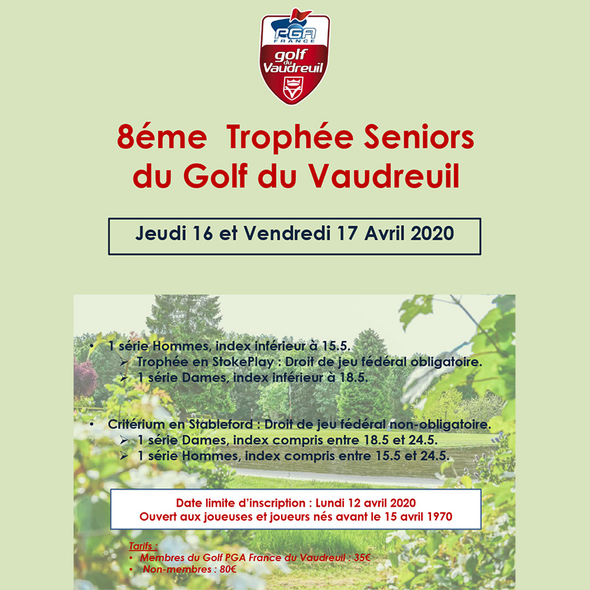actu_trophee_seniors_2020 8ème Trophée Seniors du Golf PGA France du Vaudreuil