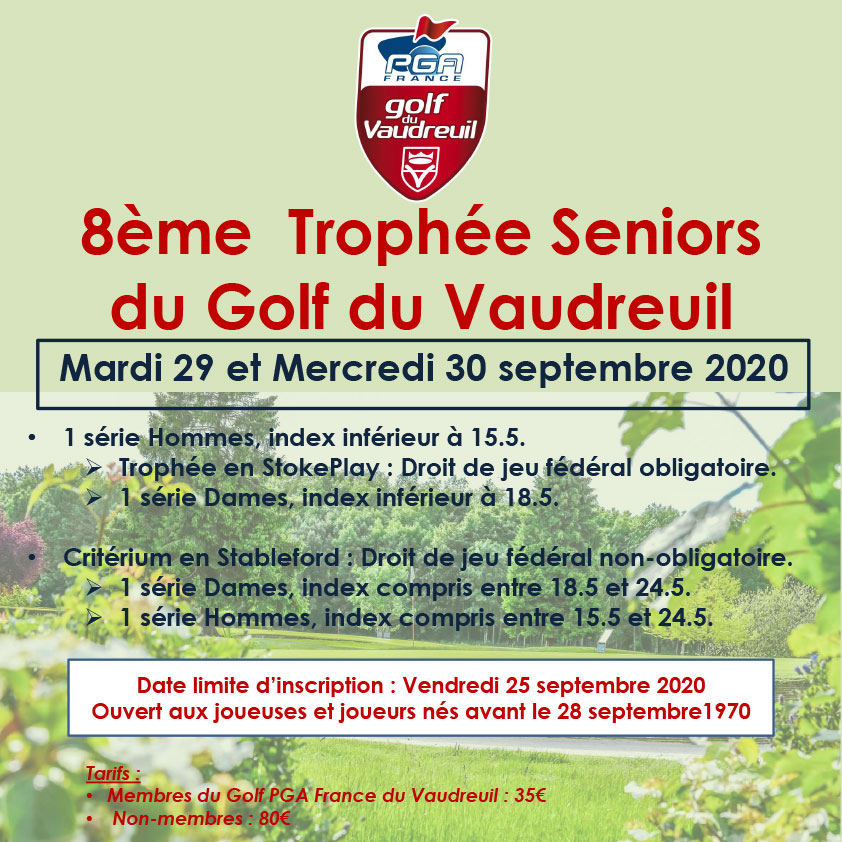 actu_trophee_seniors_2020_ok 8ème Trophée Seniors du Golf PGA FRance du Vaudreuil