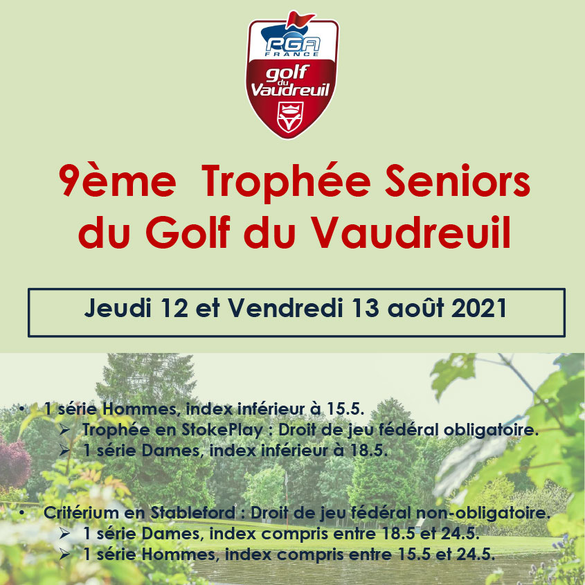 Trophée Seniors Golf PGA France du Vaudreuil